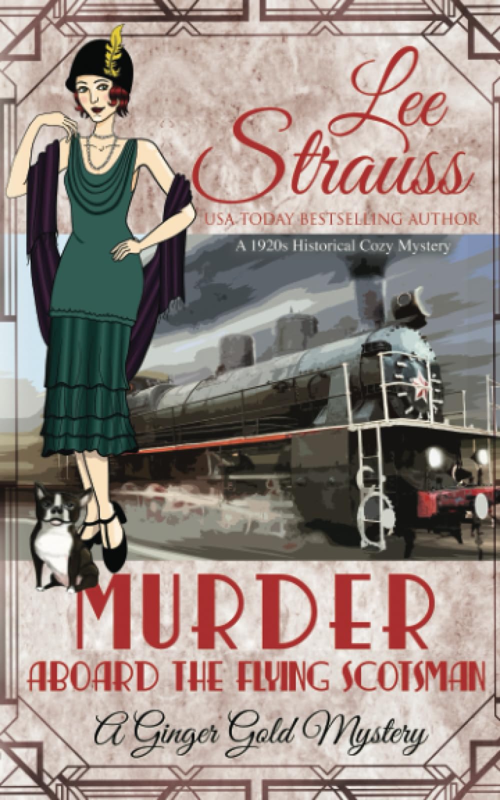 Murder Aboard the Flying Scotsman: a cozy historical mystery (A Ginger Gold Mystery)