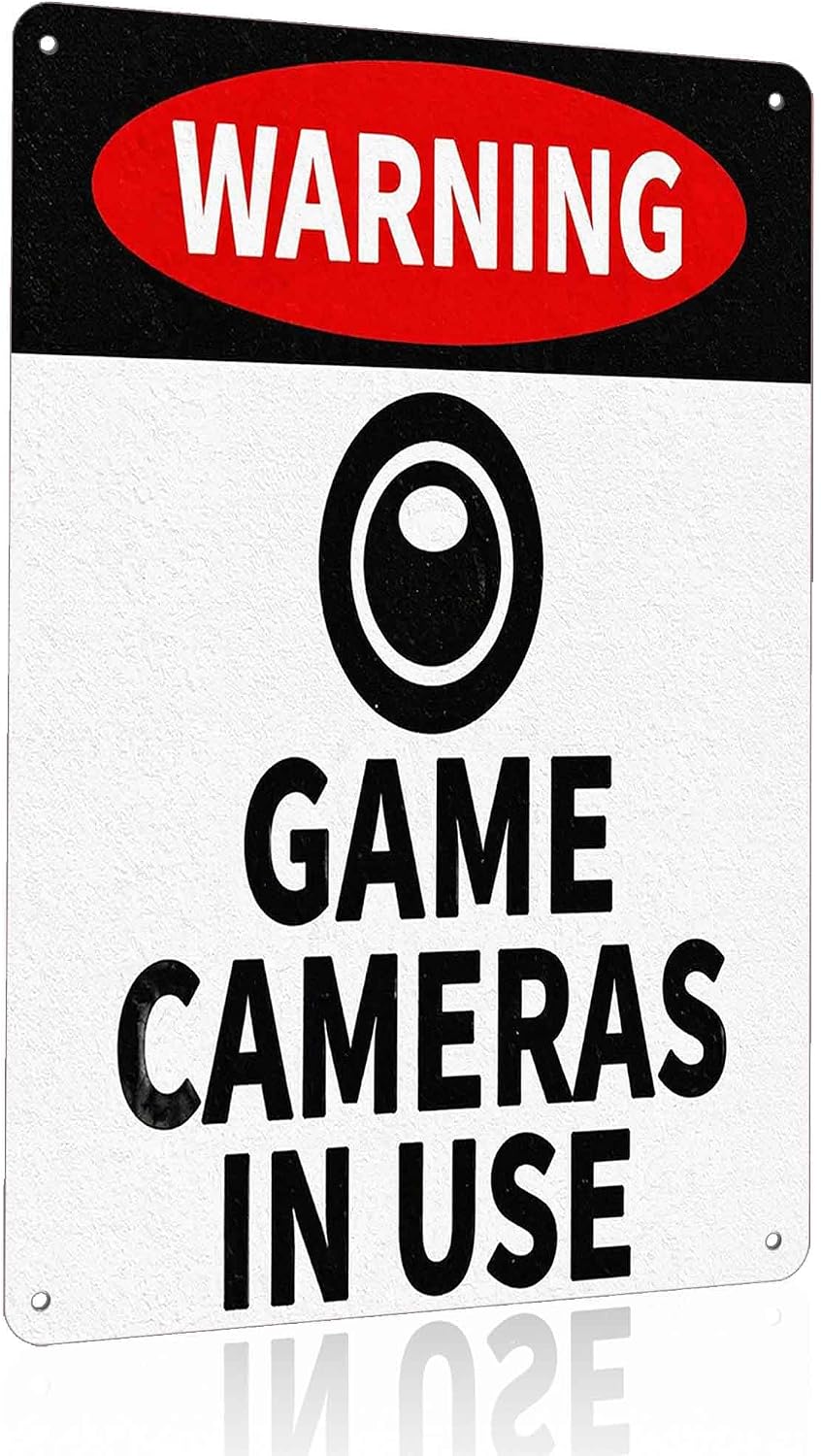 Game Cameras in Use Warning Metal Sign