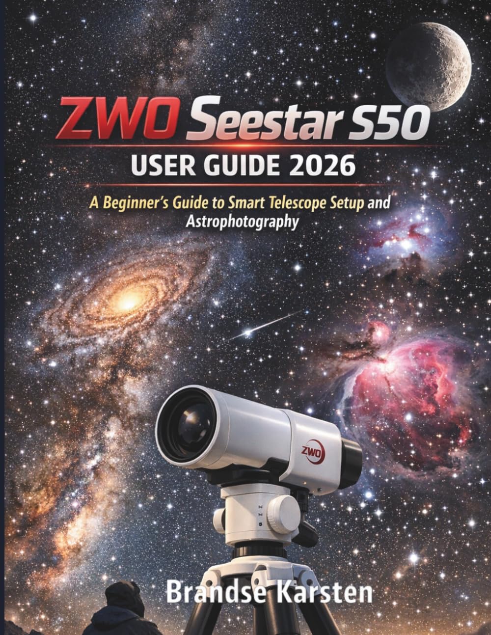 ZWO Seestar S50 User Guide 2026: A Beginner’s Guide to Smart Telescope Setup and Astrophotography
