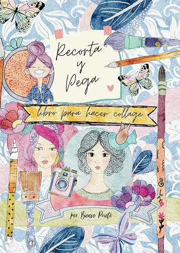 Recorta y pega: libro para hacer collage