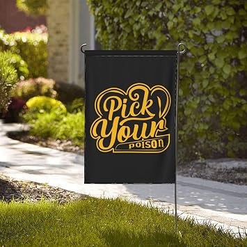 Pick Your Poison Garden Flag 28x40 Inch Double Sided Garden Flags Home Lawn Outdoor Decor Flags Party Banner Welcome Flag