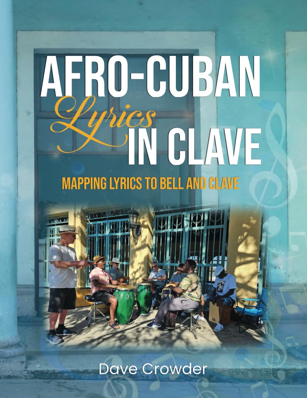Afro-Cuban Lyrics in Clave: Mapping Lyrics to Bell and Clave