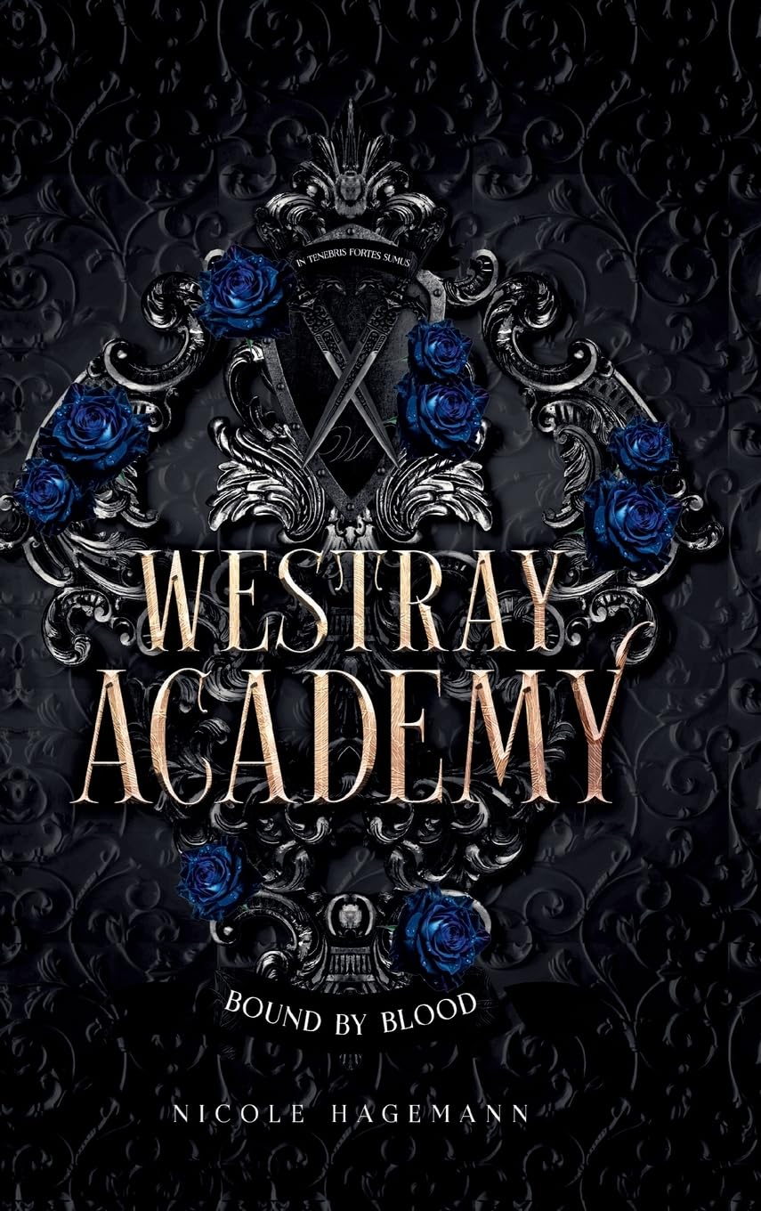 Westray Academy: Bound by Blood