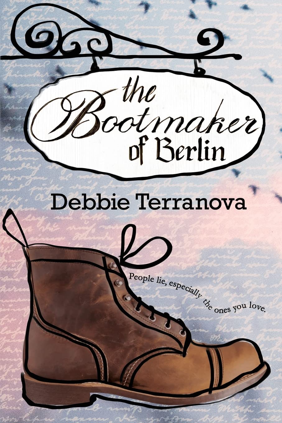 Debbie TerranovaThe Bootmaker of Berlin