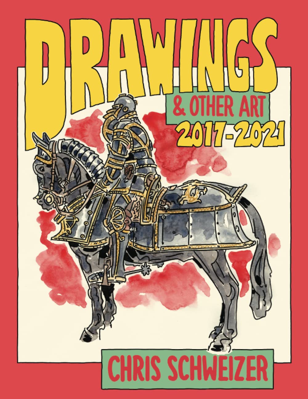 Drawings & Other Art: 2017-2021