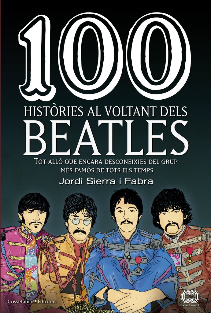 Livre Les Beatles pour tout savoir sur les secrets que les autres biographies cachent
