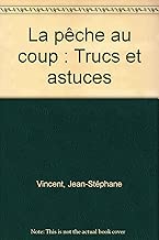 Download La pêche au coup : Trucs et astuces PDF