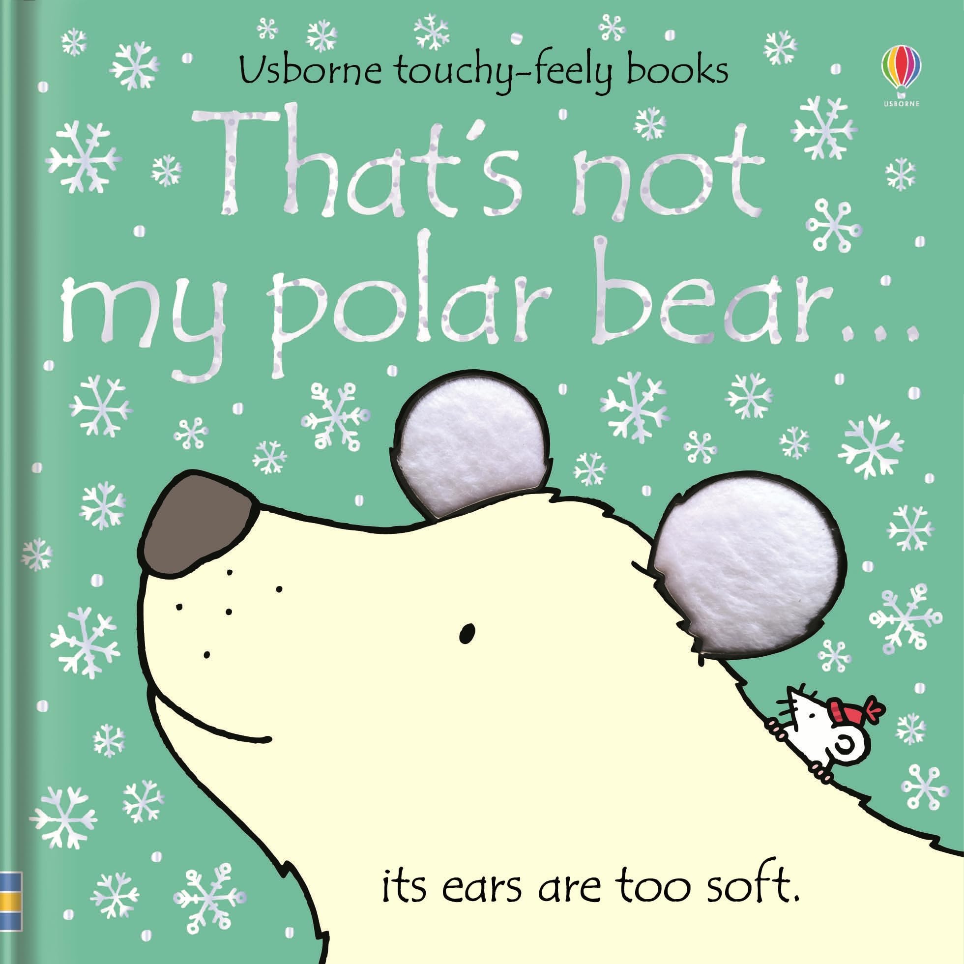 Thats Not My Polar Bear- Touch-and-Feel Board Book for Babies & To | Fiona Watt