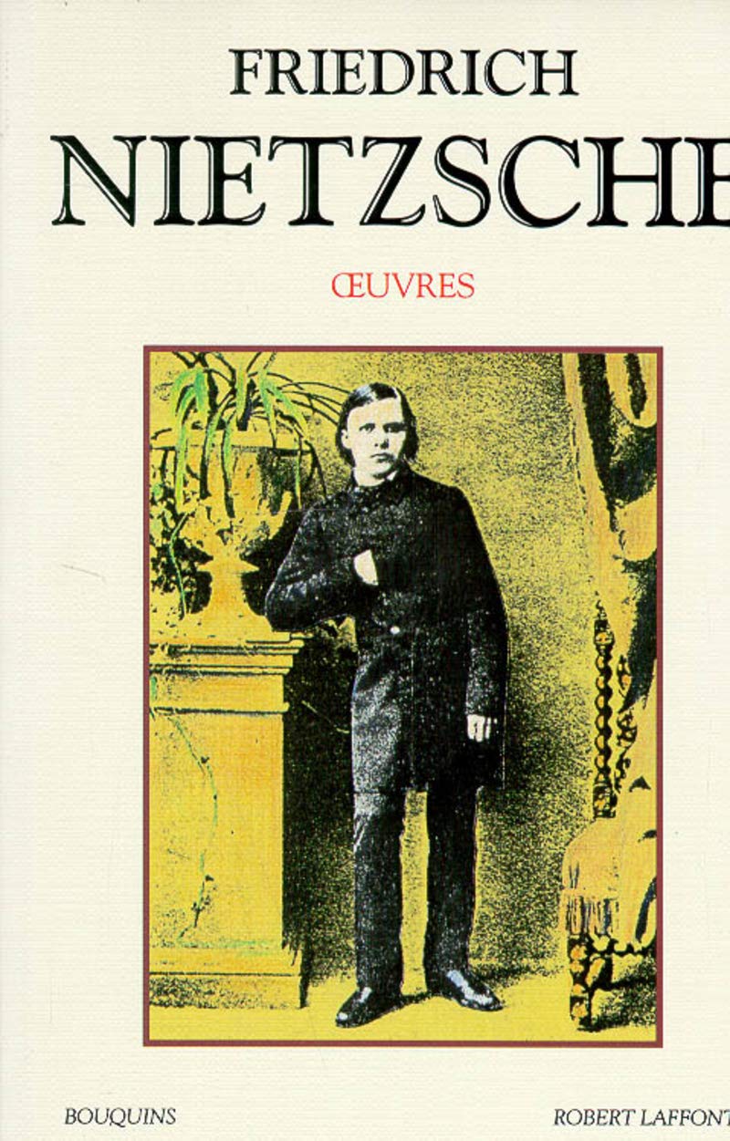 Oeuvres Tome 1 (01) Nietzsche, Friedrich, Lacoste, Jean, Le Rider