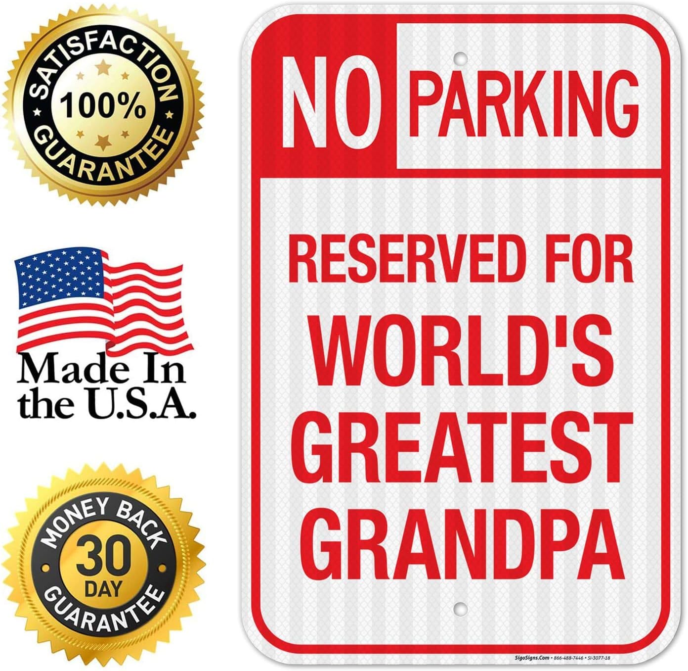 Parking Sign Funny, No Parking Reserved for World's Greatest Grandpa Sign, 12x18 Inches, 3M EGP Reflective .063 Aluminum, Fade Resistant, Made in USA