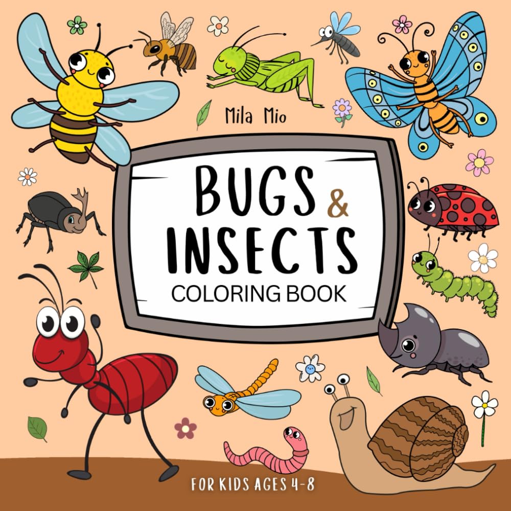 Bugs & Insects Coloring Book for Kids Ages 4-8: Playful Bug Coloring for Little Learners