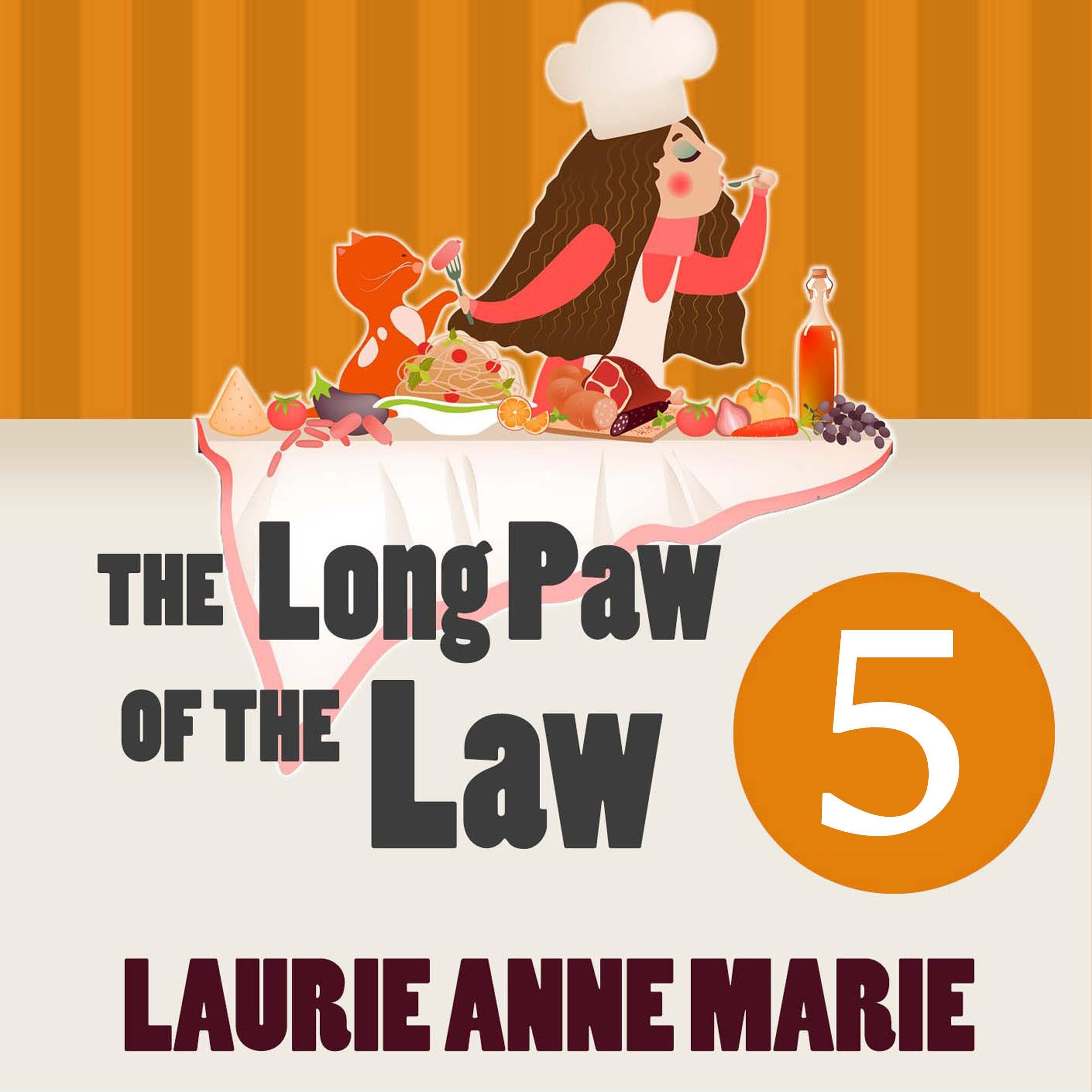 The Long Paw of the Law 5