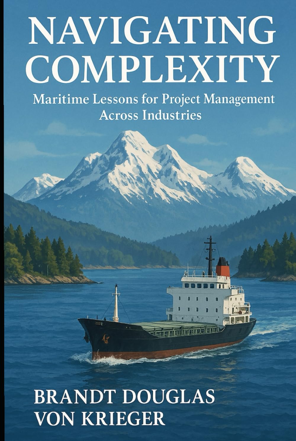 Navigating Complexity: Maritime Lessons for Project Management Across Industries