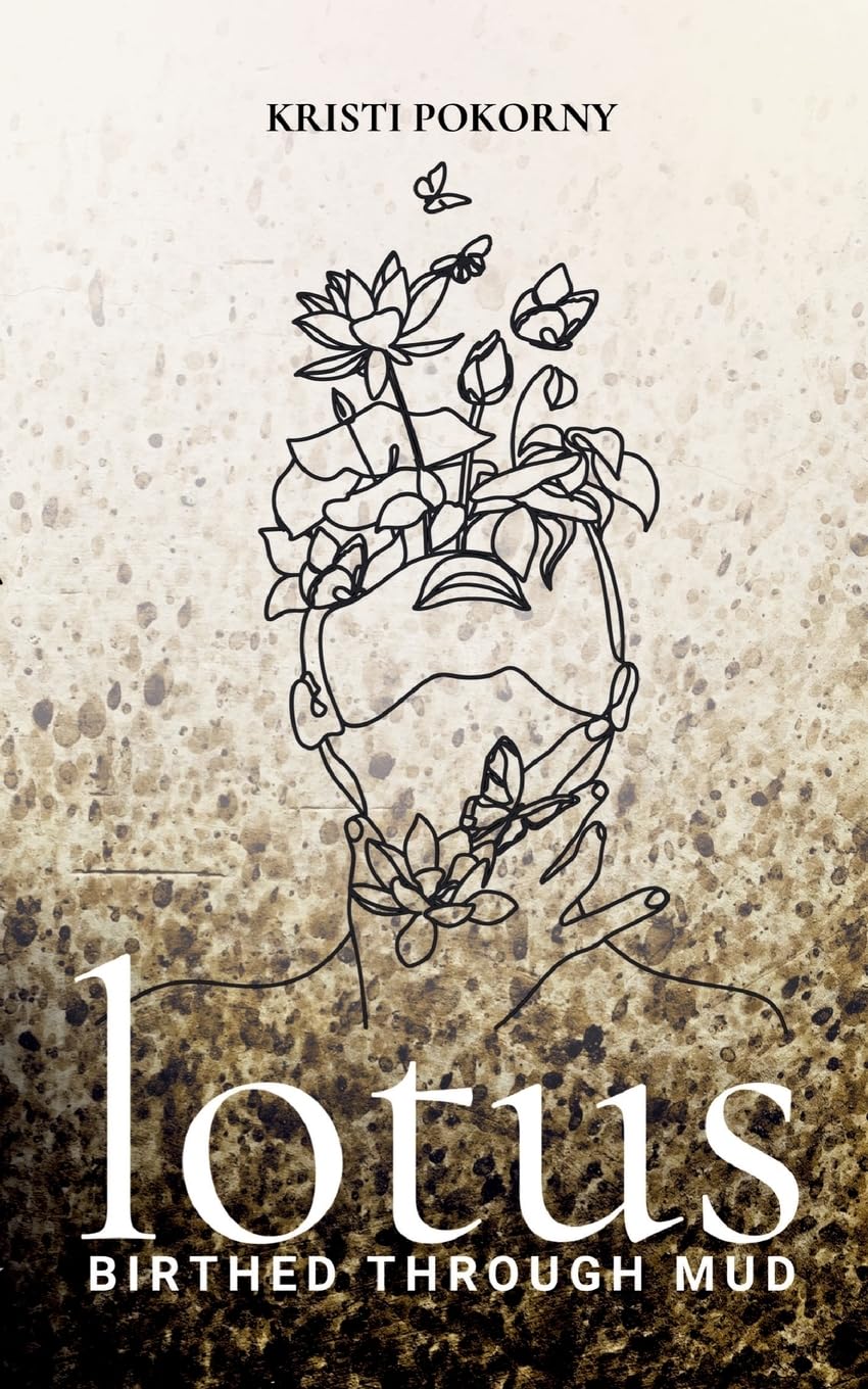 Lotus: Birthed Through Mud