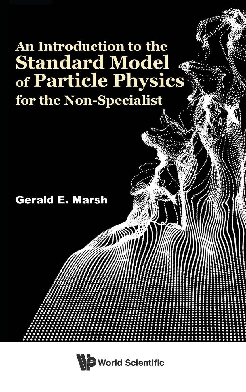 INTRODUCTION TO THE STANDARD MODEL OF PARTICLE PHYSICS FOR THE NON-SPECIALIST, AN