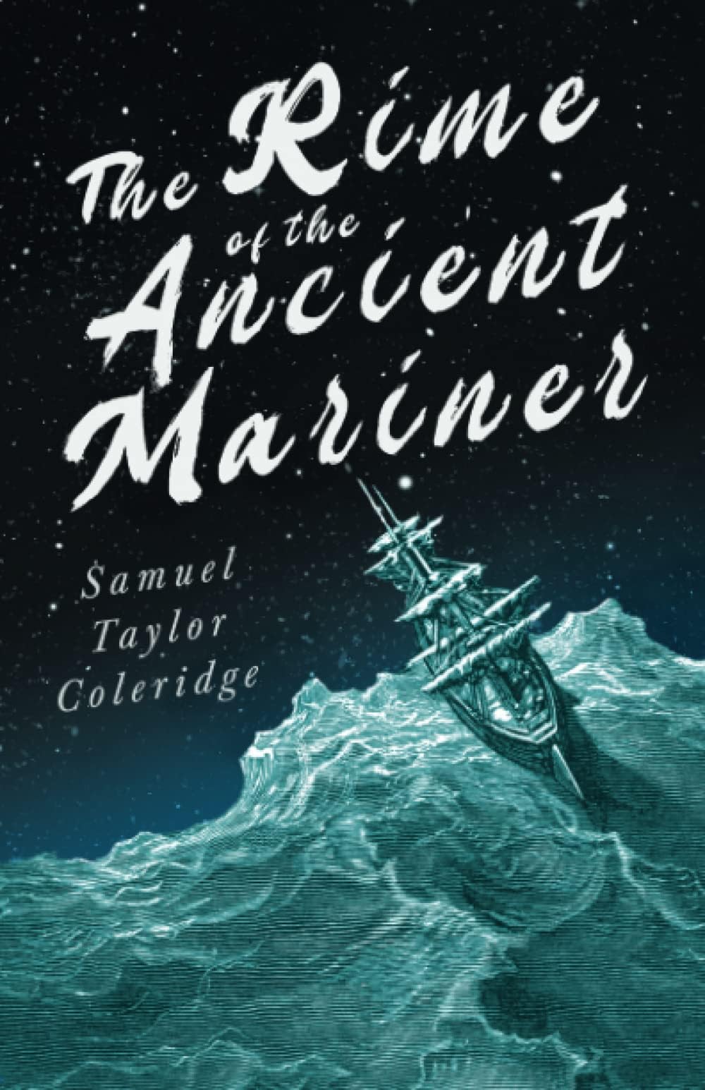 The Rime of the Ancient Mariner: With Introductory Excerpts by Mary E. Litchfield & Edward Everett Hale