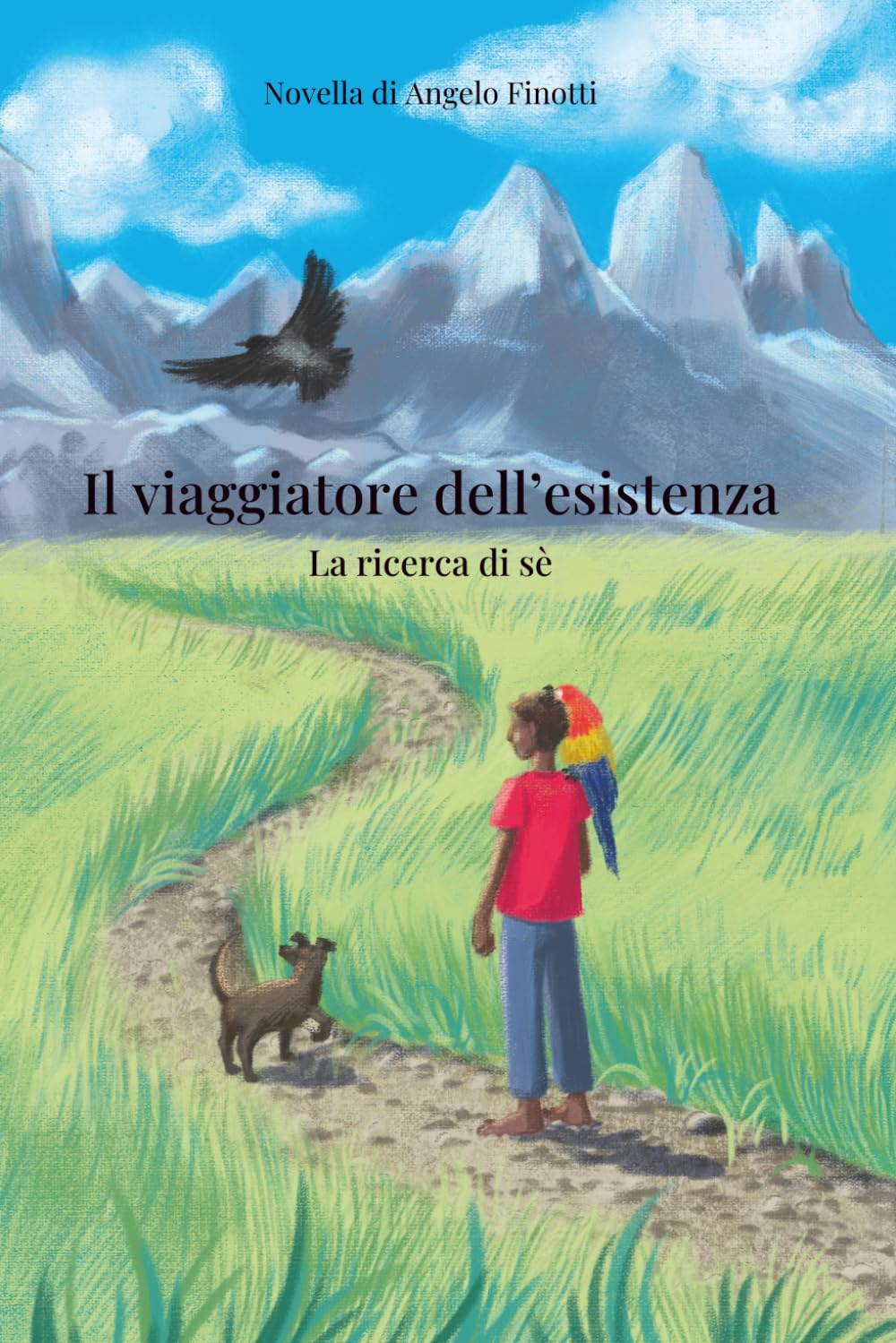 Il viaggiatore dell'esistenza: (La ricerca di sé)