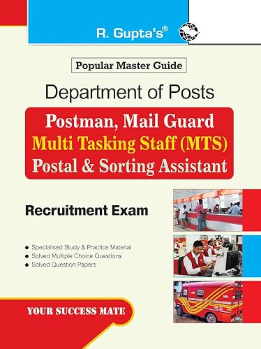 Department of Posts: Postman/Mail Guard/Multi Tasking Staff (MTS)/Postal &amp; Sorting Assistant Recruitment Exam Guide