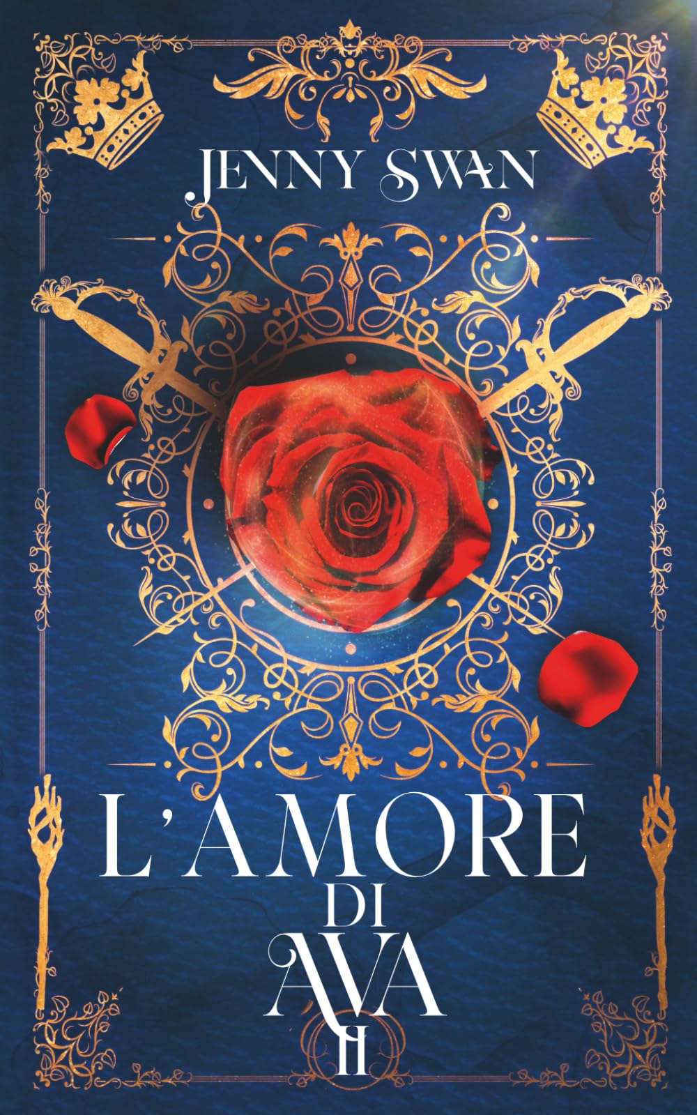 L’amore di Ava: Libro 2 (Saga della custode dei draghi)