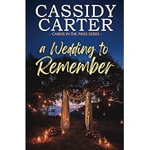 A Wedding to Remember Cabins in the Pines
