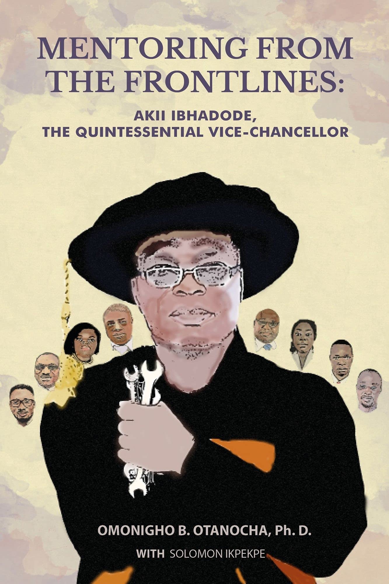 Mentoring From the Frontlines: Akii Ibhadode, the Quintessential Vice-Chancellor