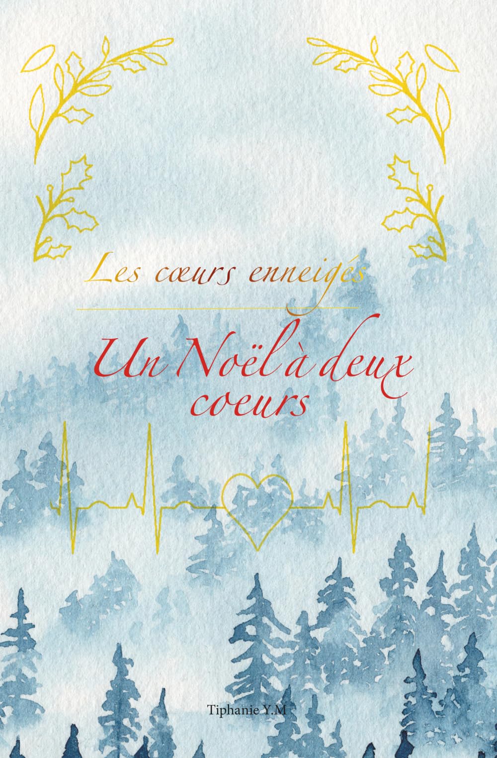 Un Noël à deux coeurs (Les cœurs enneigés)