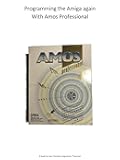Programming the Amiga again: With Amos Professional