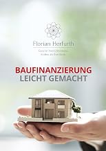Baufinanzierung leicht gemacht