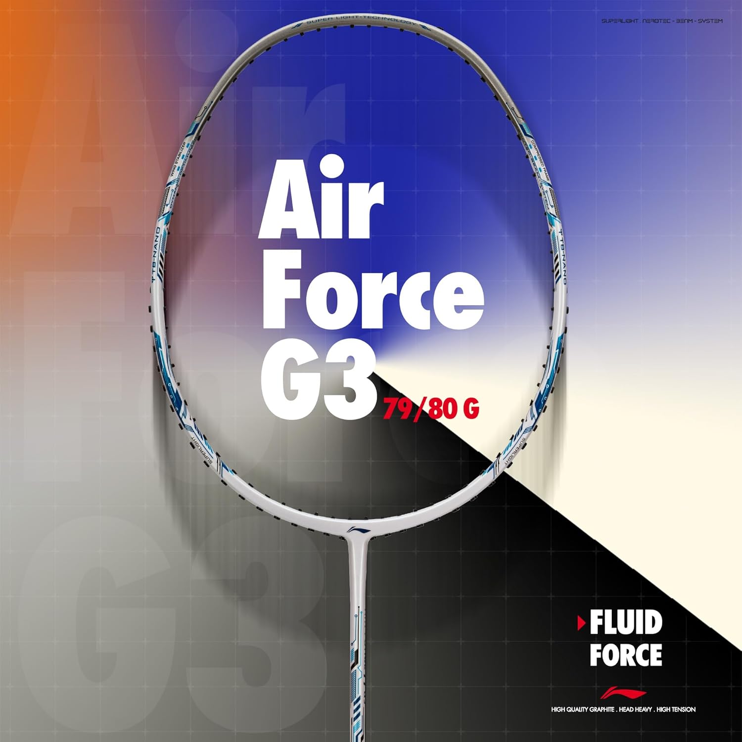 Li-Ning Air-Force 79 G3 Carbon Fibre Badminton Racket