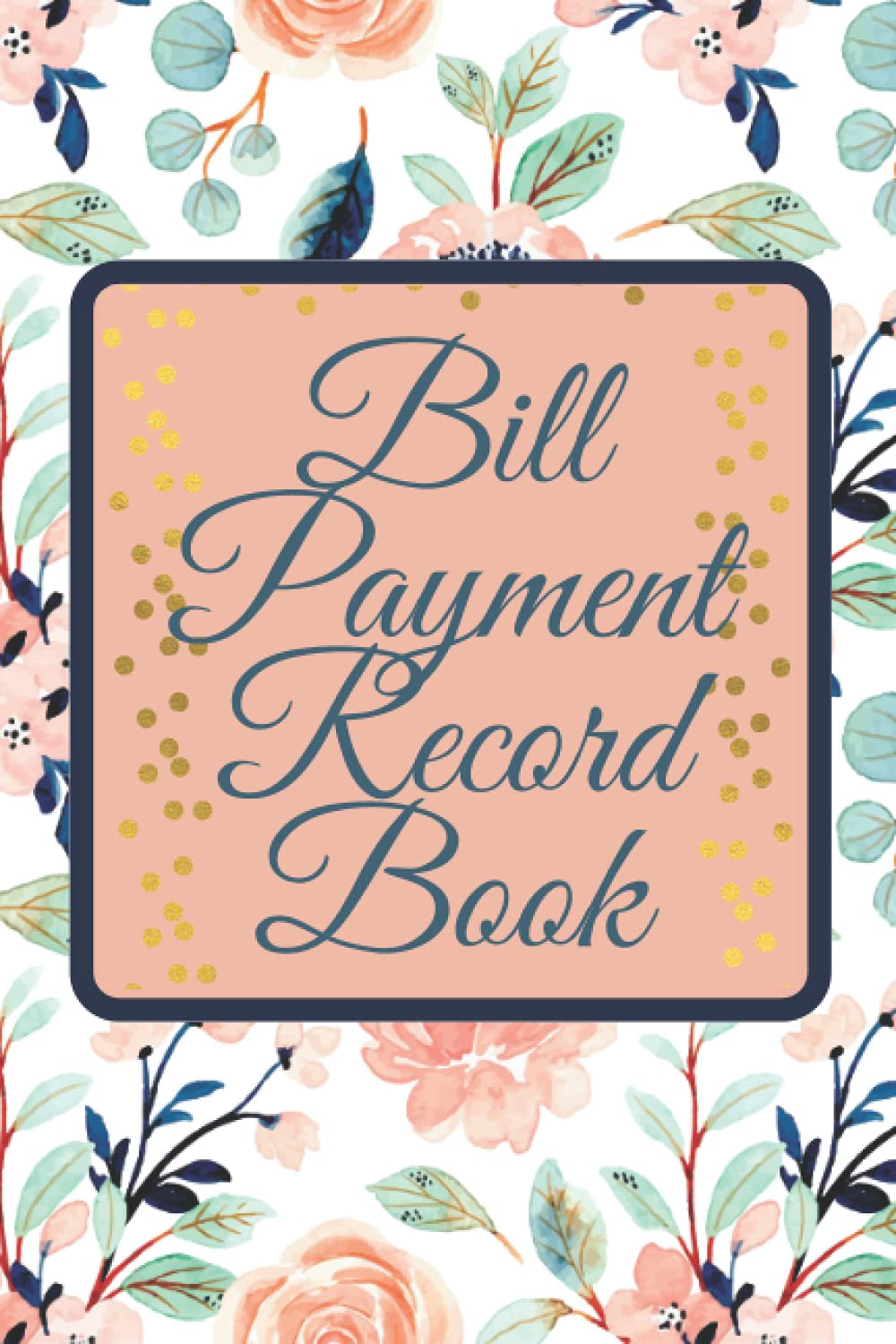 BIll Payment Record Book: 5-Year Paid Bills Organizer | Money Debt Tracker Keeper Budgeting Financial | Monthly Budget Planner|bill payment ... folder organizer monthly|notebook|journal