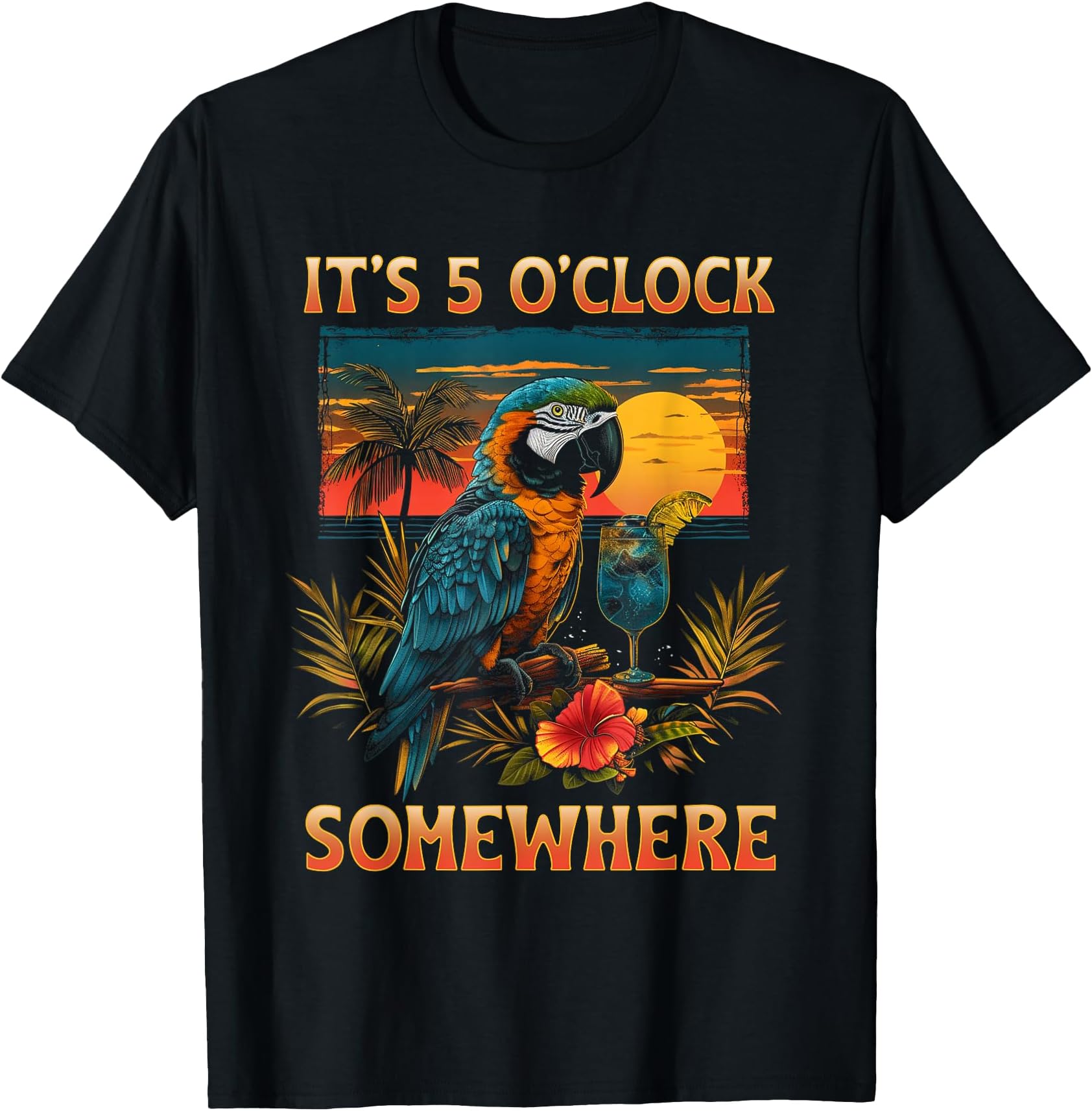 Funn It's 5 o'clock somewhere - 5 oclock somewhere T-Shirt