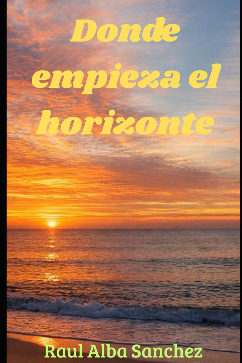 Donde empieza el horizonte