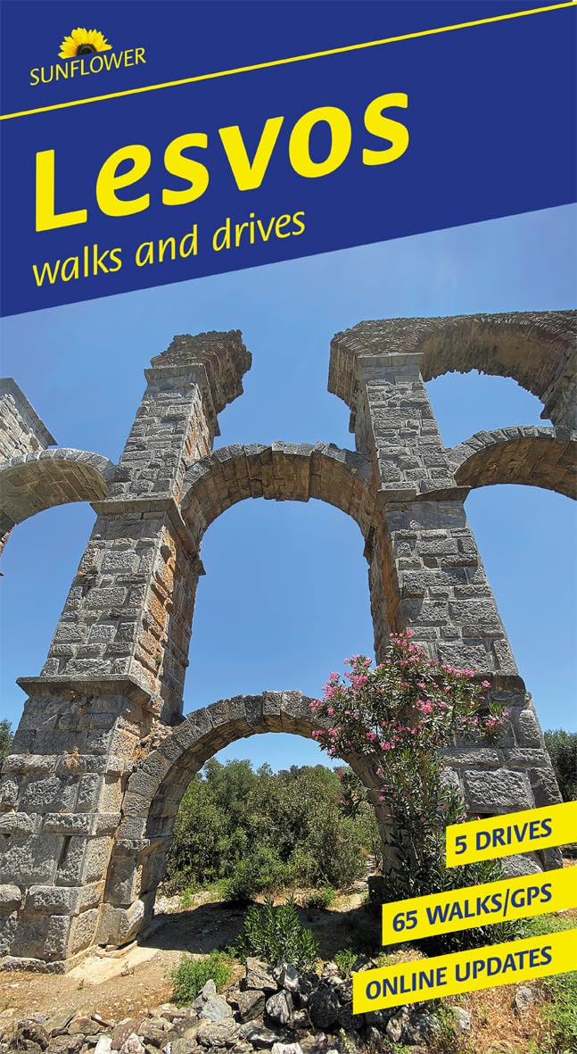 Lesvos Sunflower Walking Guide: 65 long and short walks and 5 car tours (Sunflower Guides)