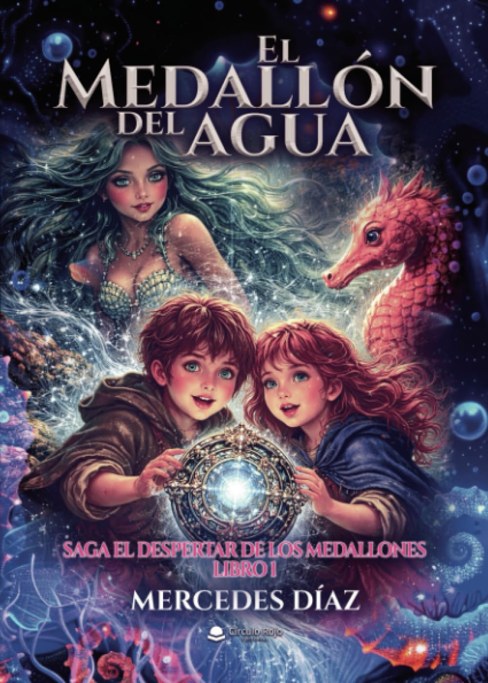 El Medallón del agua. Libro 1: Saga el despertar de los medallones