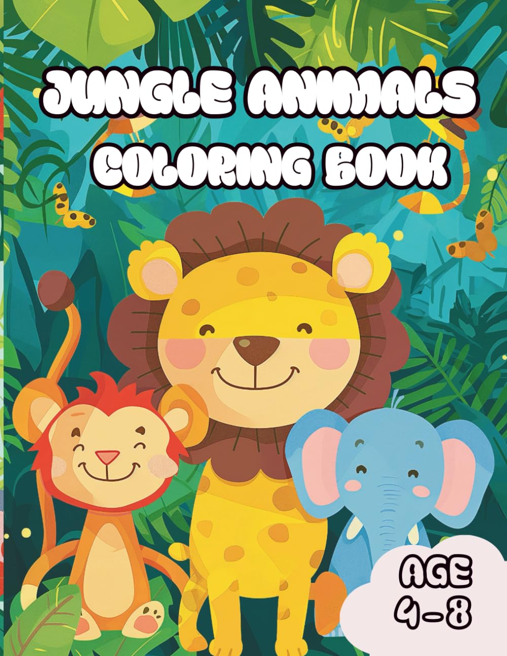 Jungle Animals Coloring Book: For Kids Ages 4–8