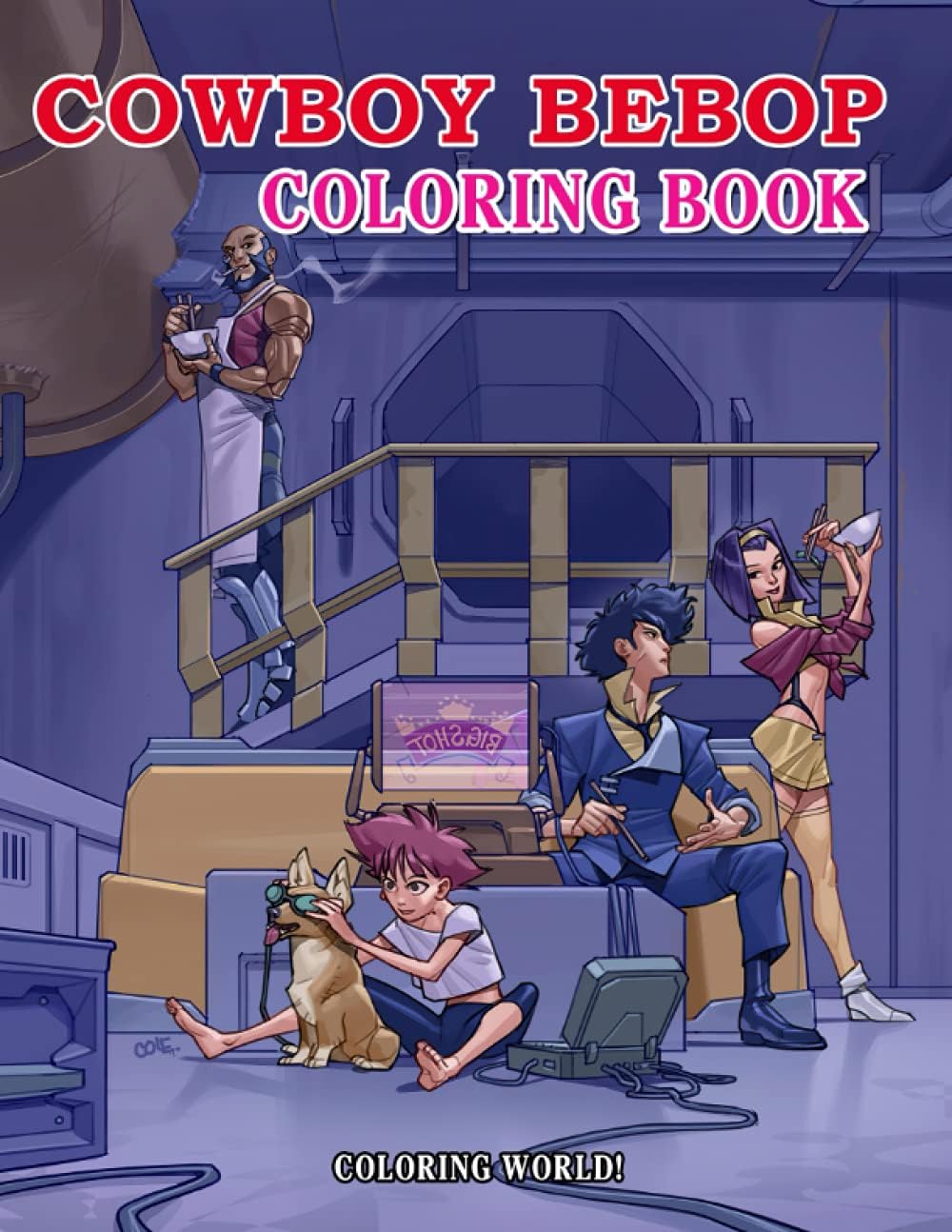 Coloring World! - Cowboy Bebop Coloring Book: Spike Anime Characters & Relaxing Gift For Adults Fans