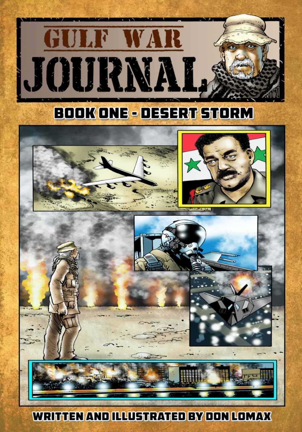 Gulf War Journal - Book One: Desert Storm: 1