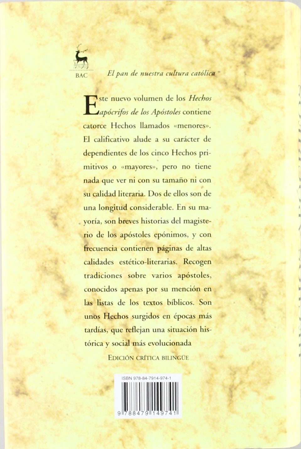 Hechos apócrifos de los Apóstoles. III: Hechos de Felipe ; Martirio de Pedro ; Hechos de Andrés y Mateo ; Martirio de Mateo ; Hechos de Pedro y Pablo ... de Nereo y Aquiles ; Martirio de Andrés: 3