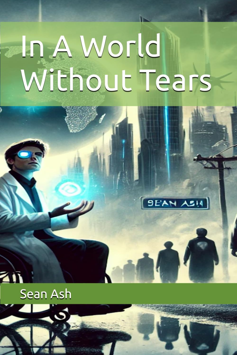 In A World Without Tears