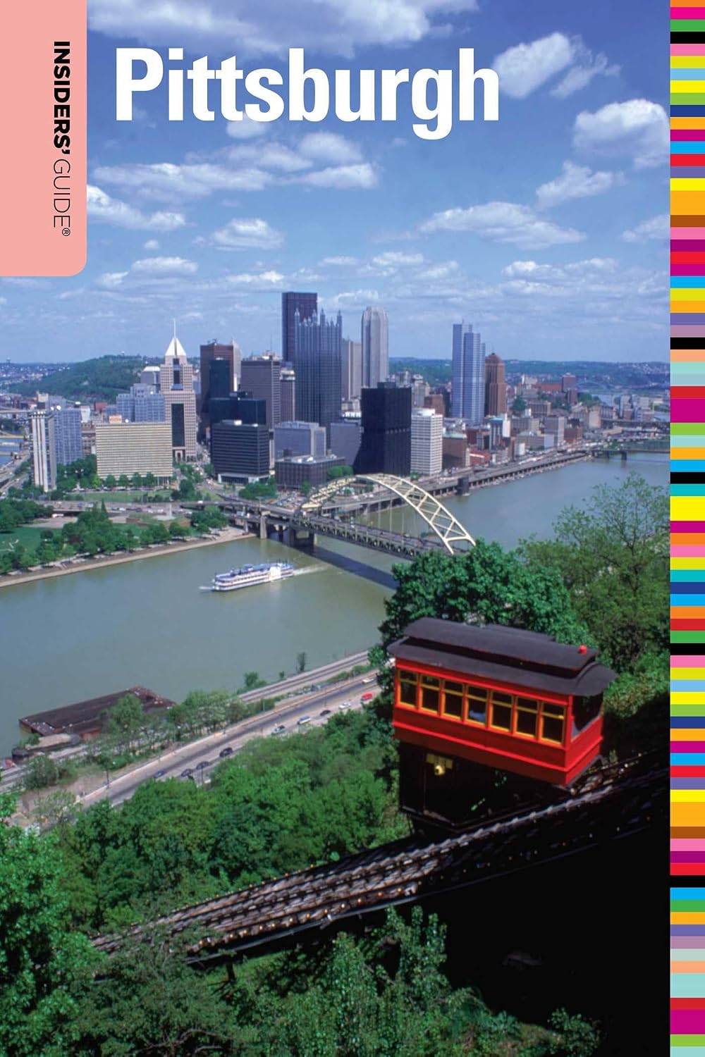 Insiders' Guide® to Pittsburgh (Insiders' Guide Series)