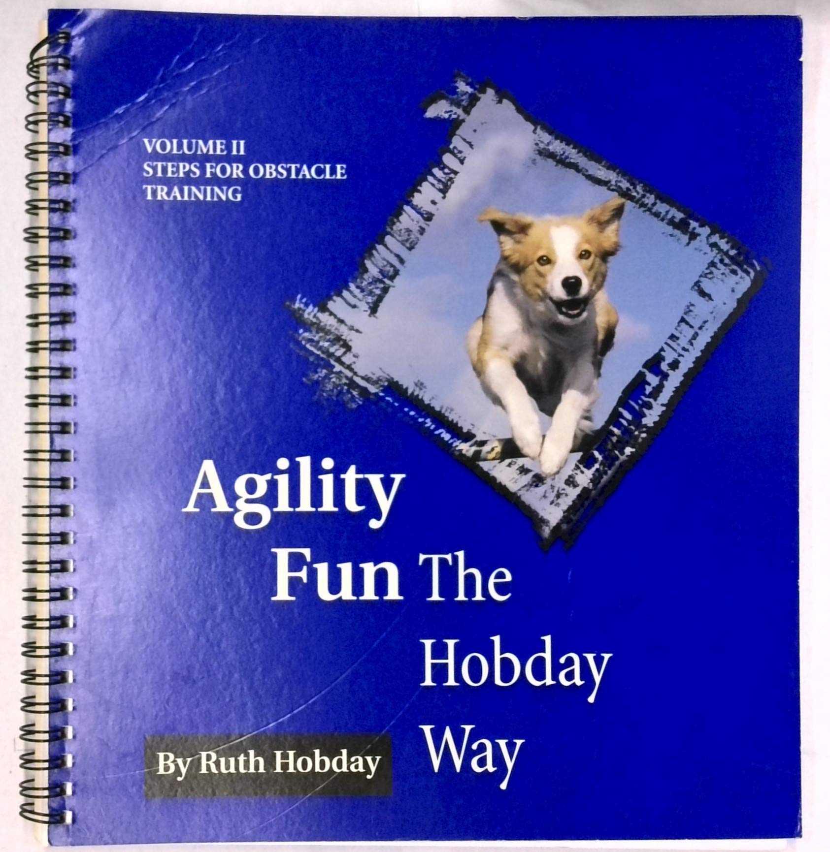 Agility Training for Puppies: v. II: Steps for Obstacle Train