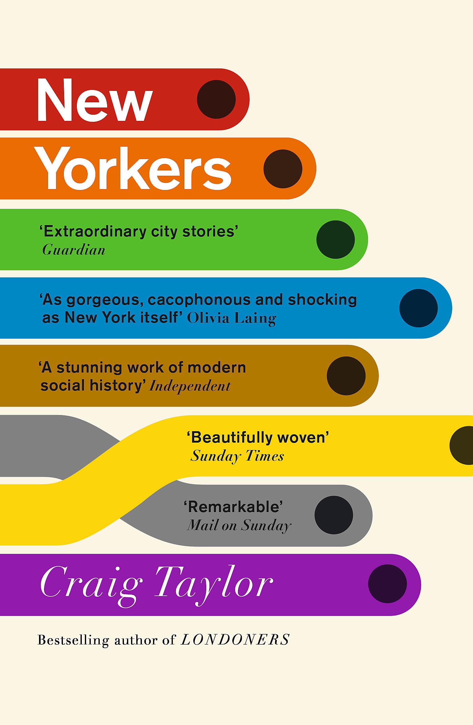 New Yorkers: A City and Its Pe by Taylor, Craig, Very Good Book