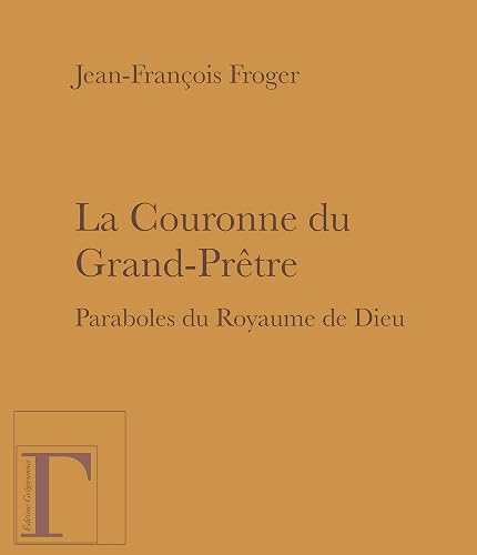 La couronne du grand prêtre