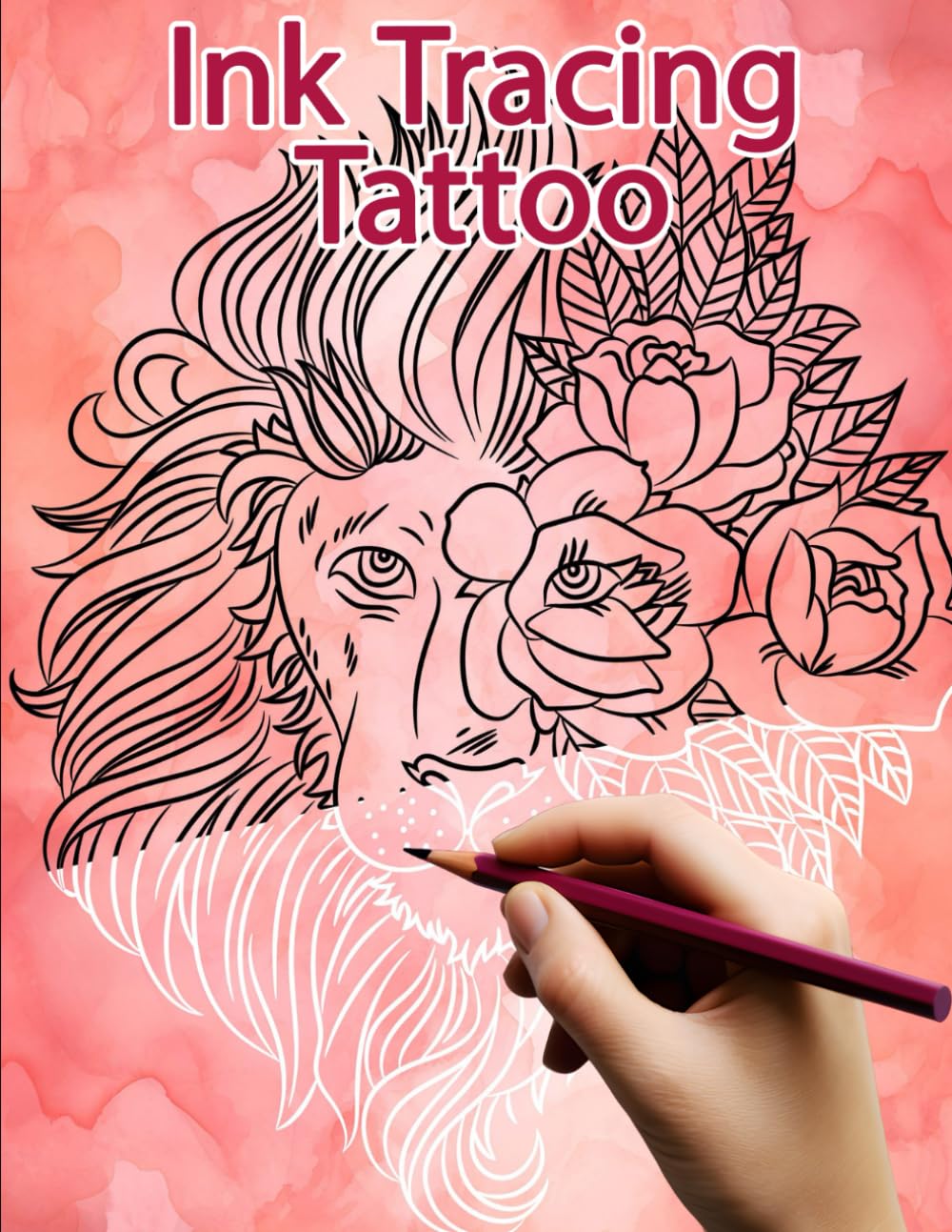 Ink Tracing Tattoo: Mindful Reverse Coloring Book: Relax With Stunning Tattoo-Style Art (Ink Tracing Books)