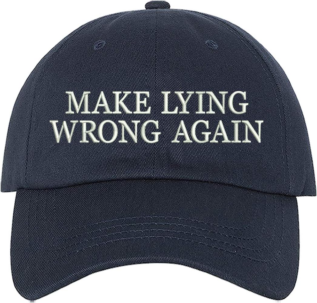 Make Lying Wrong Again Embroidered Unisex Baseball Hat - Never Trump Hat