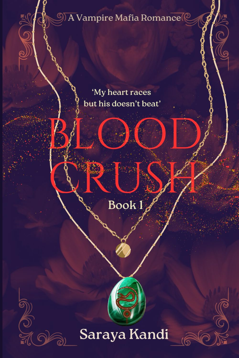 Blood Crush: Book 1 (Anantakage: Vampire Mafia Romance)
