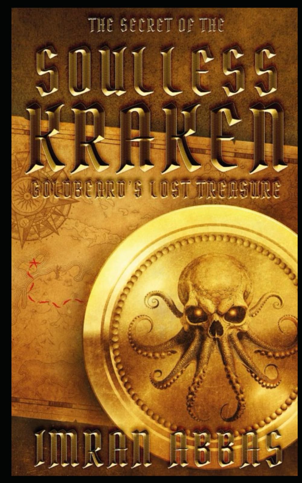 The Secret of the Soulless Kraken: Goldbeard's Lost Treasure