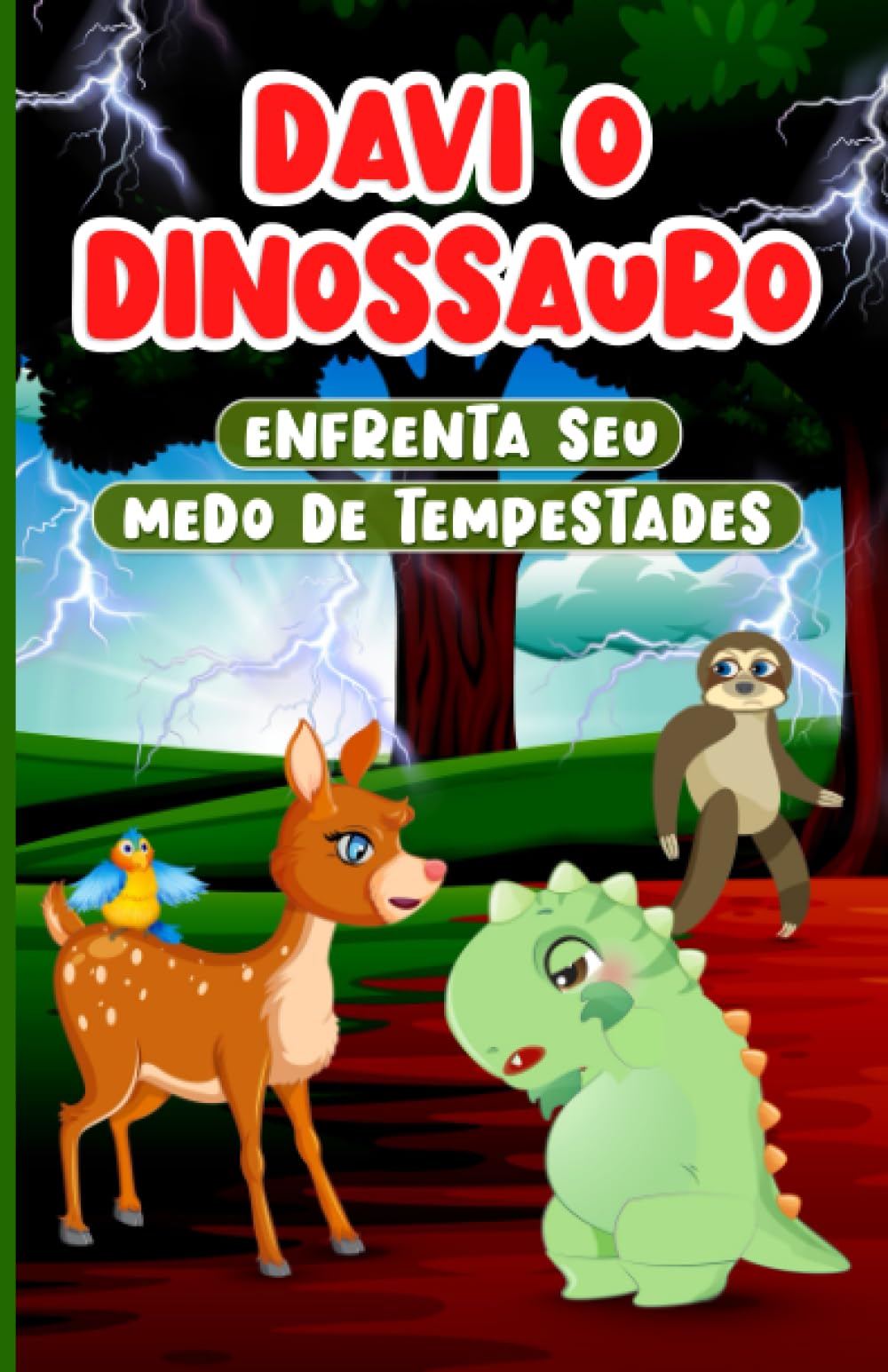 Davi o Dinossauro Enfrenta seu medo de Tempestades: Livro infantil em Português do Brasil Idades 2-7 | História para Crianças sobre Empatia e Bondade