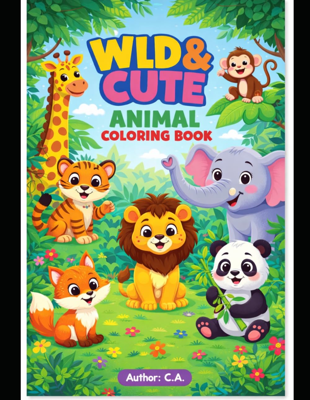 Wild & Cute: Animal Coloring Book for kids aged 3 to 6