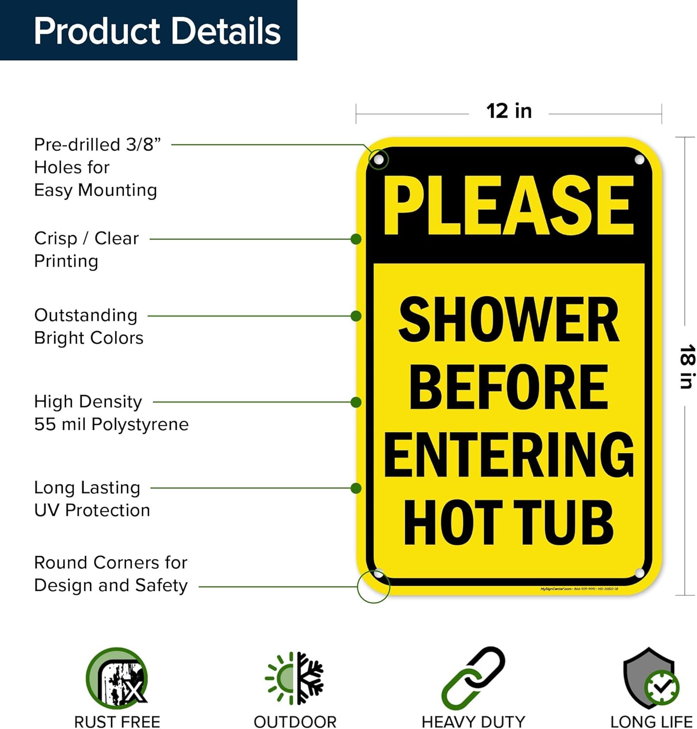 Please Shower Before Entering Hot Tub Sign, 12x18 Inches, 55 mil thick HDPS (high density polystyrene), Made in USA by My Sign Center